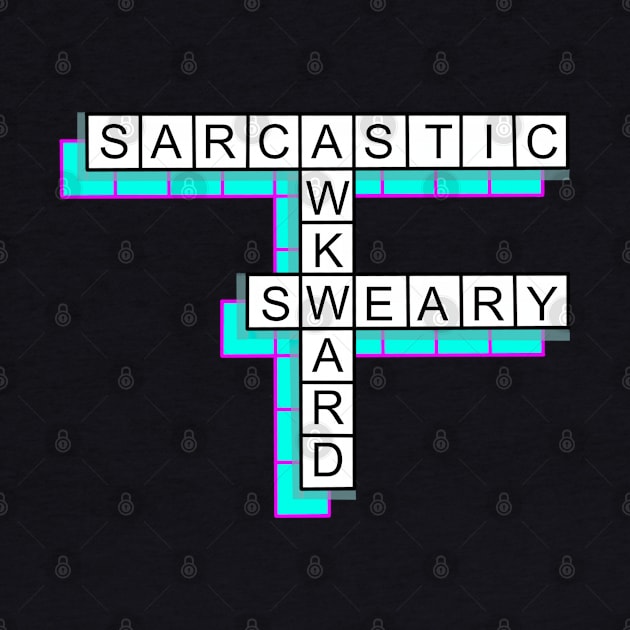 Sarcastic, awkward, sweary by SHMITEnZ